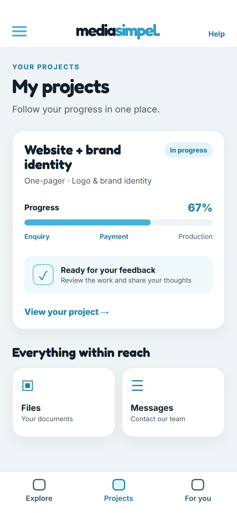 Simplified customer dashboard with project progress and feedback