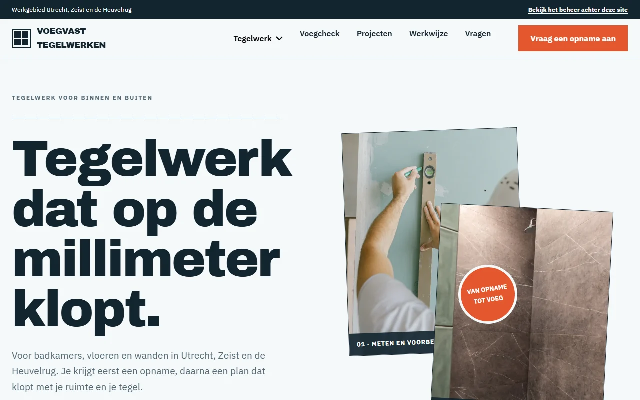 Voegvast Tegelwerken: Voegcheck, werkfasevergelijking en een offerte-intake die direct een werkdossier voedt